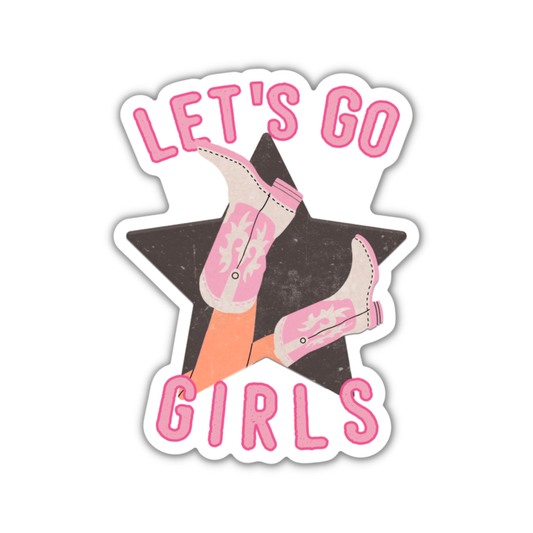 Let's Go Girls Vinyl Sticker