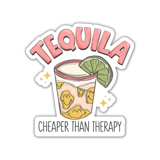 Tequila Cheaper Than Therapy Vinyl Sticker